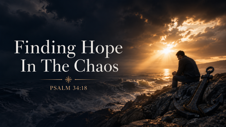 Finding Hope In The Chaos…