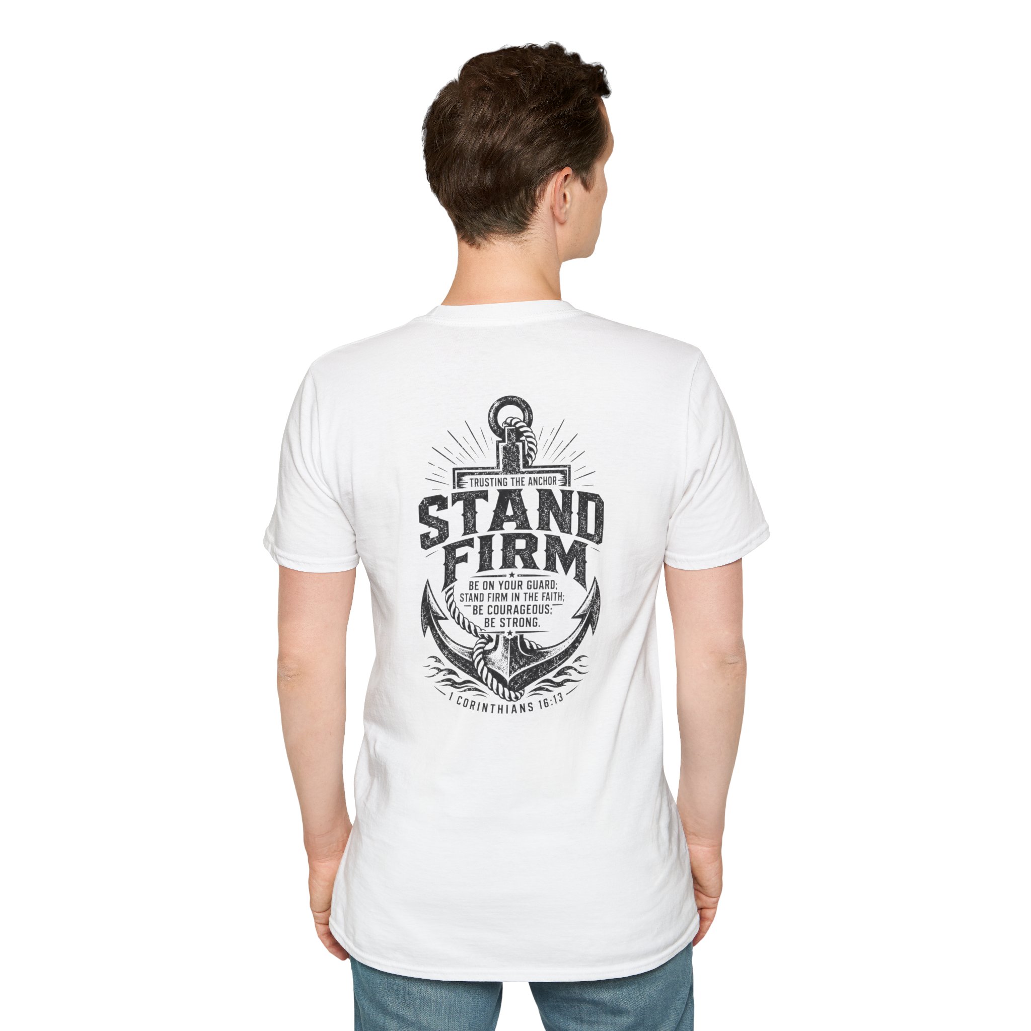 Trusting The Anchor™ | Stand Firm (1 Corinthians 16:13) | Unisex Softstyle T-Shirt ⭐ - Image 5