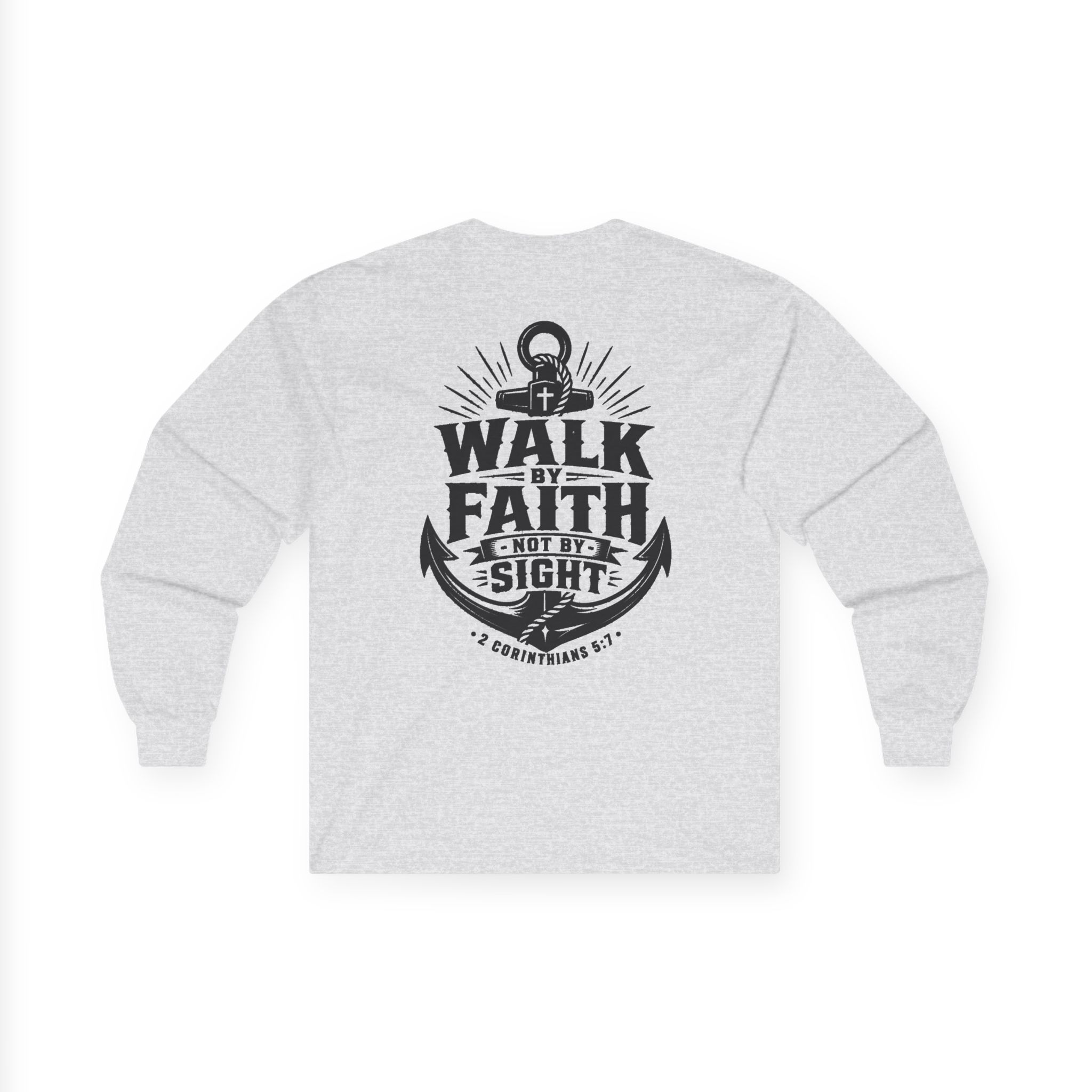 Trusting The Anchor™ | Walk By Faith Long Sleeve Christian T-Shirt | 2 Corinthians 5:7 - Image 4