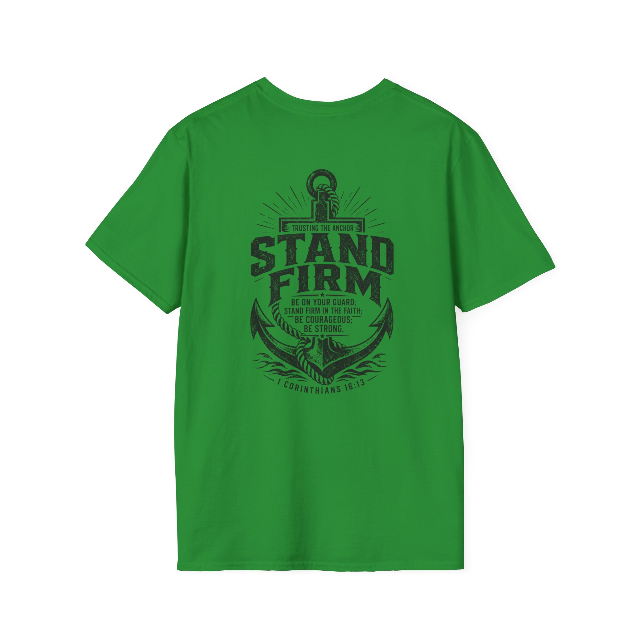 Trusting The Anchor™ | Stand Firm (1 Corinthians 16:13) | Unisex Softstyle T-Shirt ⭐ - Image 35