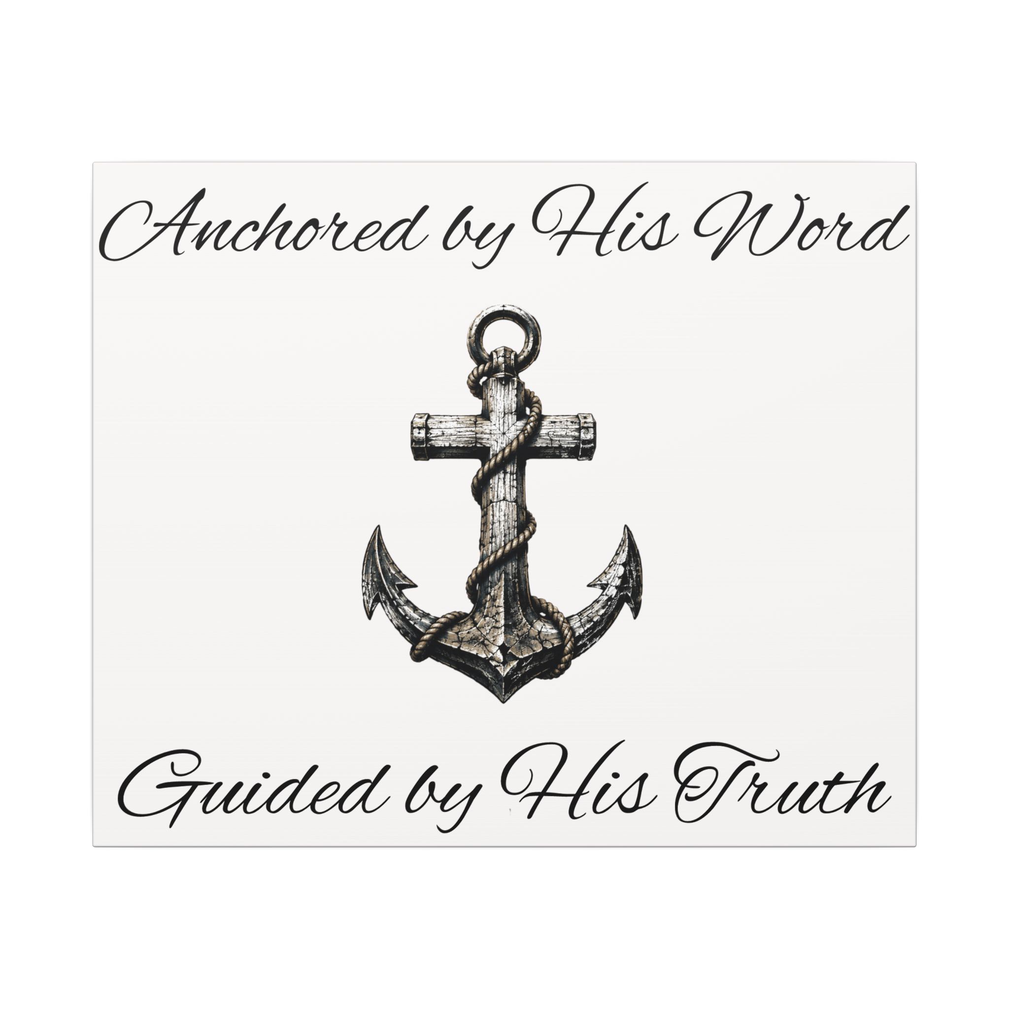 Trusting The Anchor™ | Anchored by His Word Canvas Print - Image 3