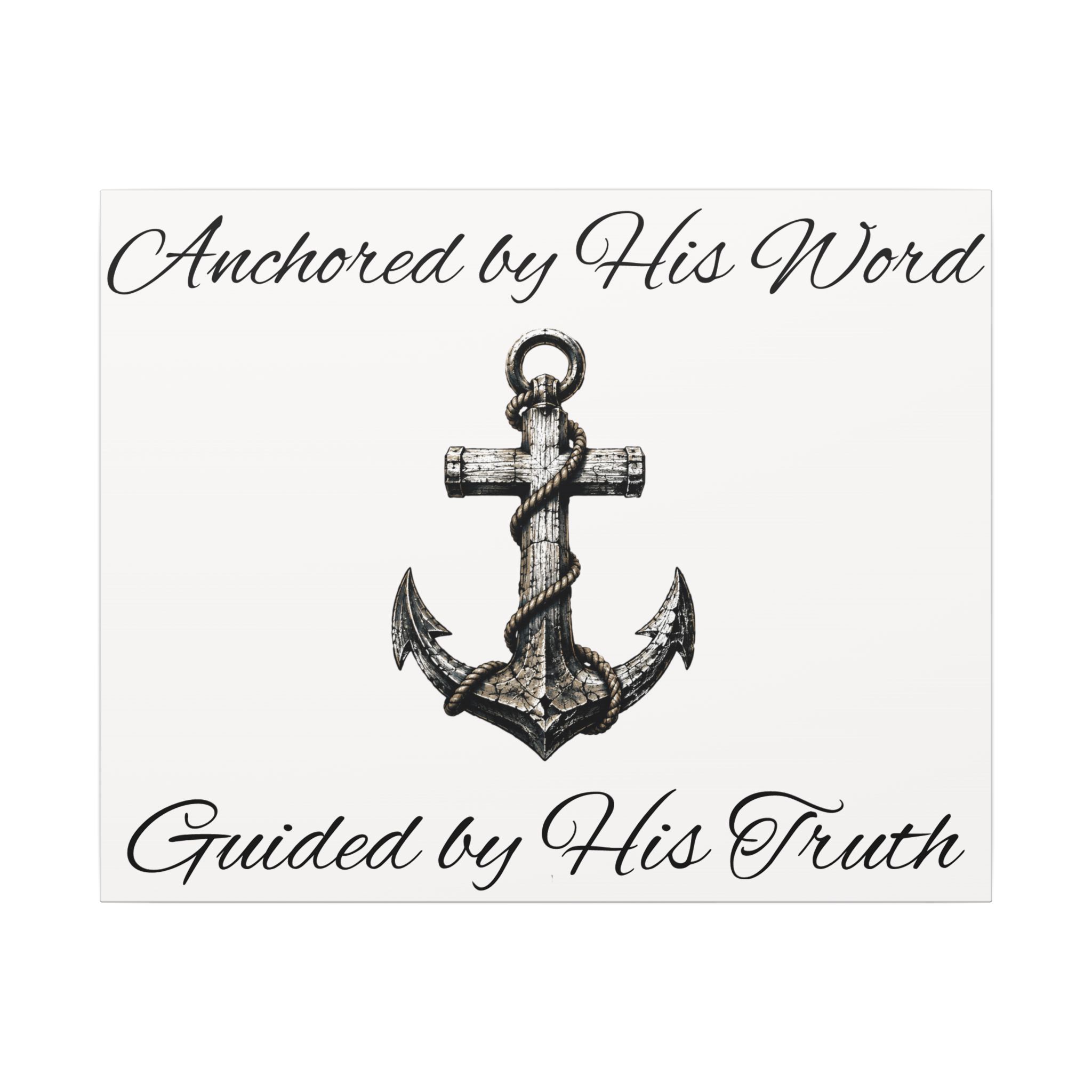 Trusting The Anchor™ | Anchored by His Word Canvas Print - Image 5